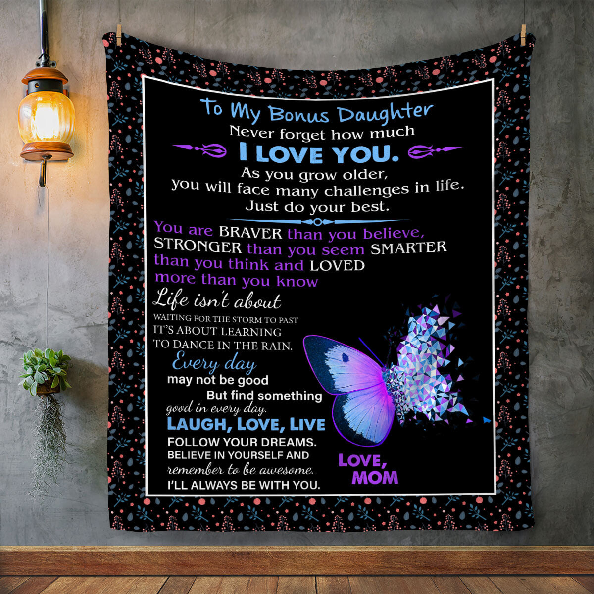 To My Bonus Daughter | Never forget how much I LOVE YOU | Arctic Fleec ...